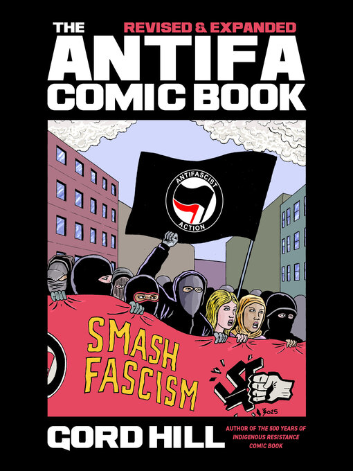 Title details for The Antifa Comic Book by Gord Hill - Wait list